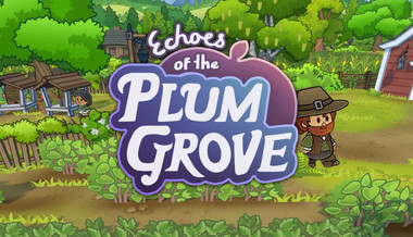 Echoes of the Plum Grove
